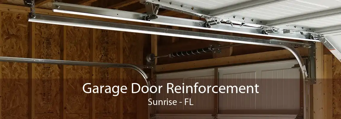 Garage Door Reinforcement Sunrise - FL