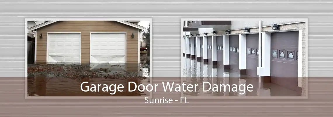 Garage Door Water Damage Sunrise - FL