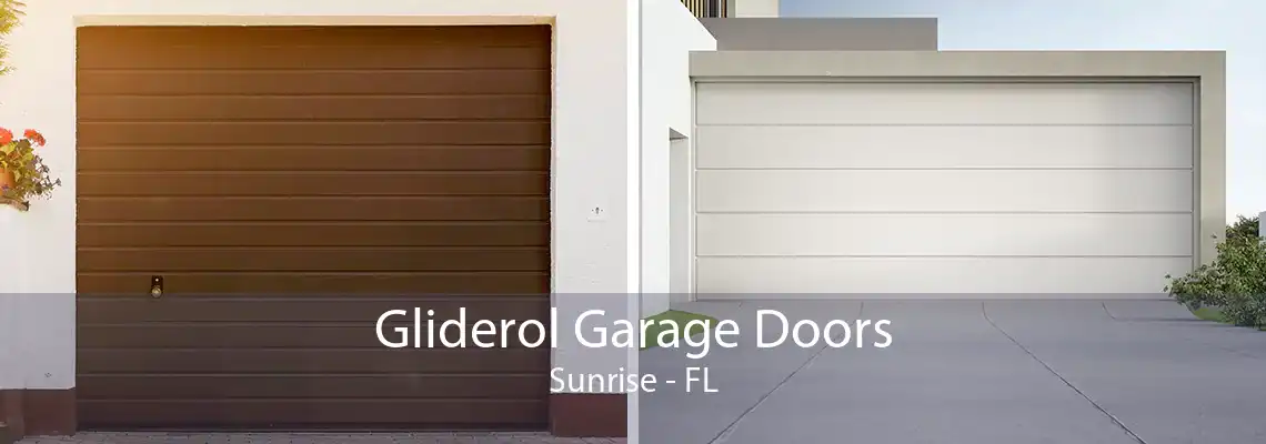 Gliderol Garage Doors Sunrise - FL