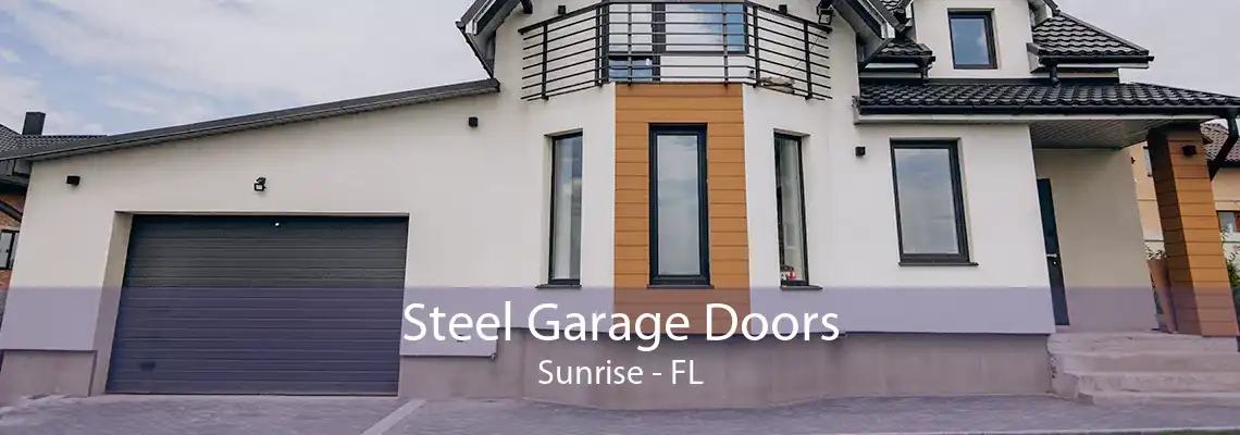 Steel Garage Doors Sunrise - FL